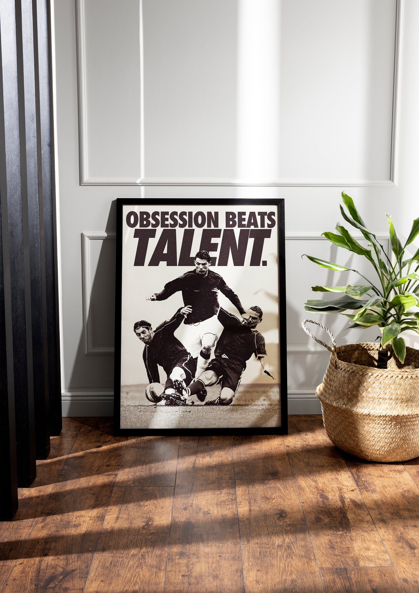 "Obsession beats Talent" - Ronaldo