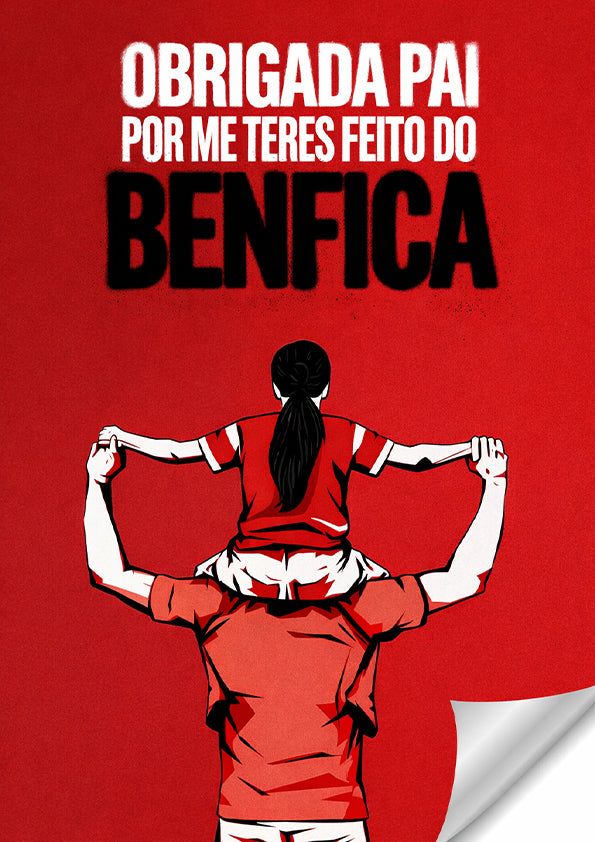 Obrigada Pai - SL Benfica (Versão Pai e Filha)