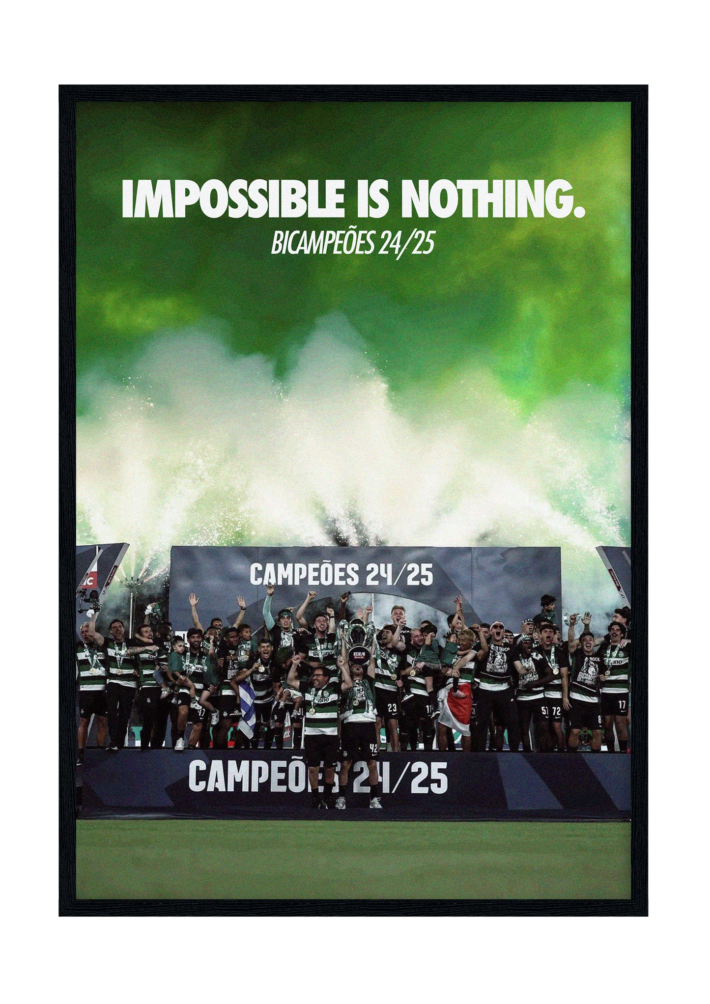IMPOSSIBLE IS NOTHING - Sporting CP