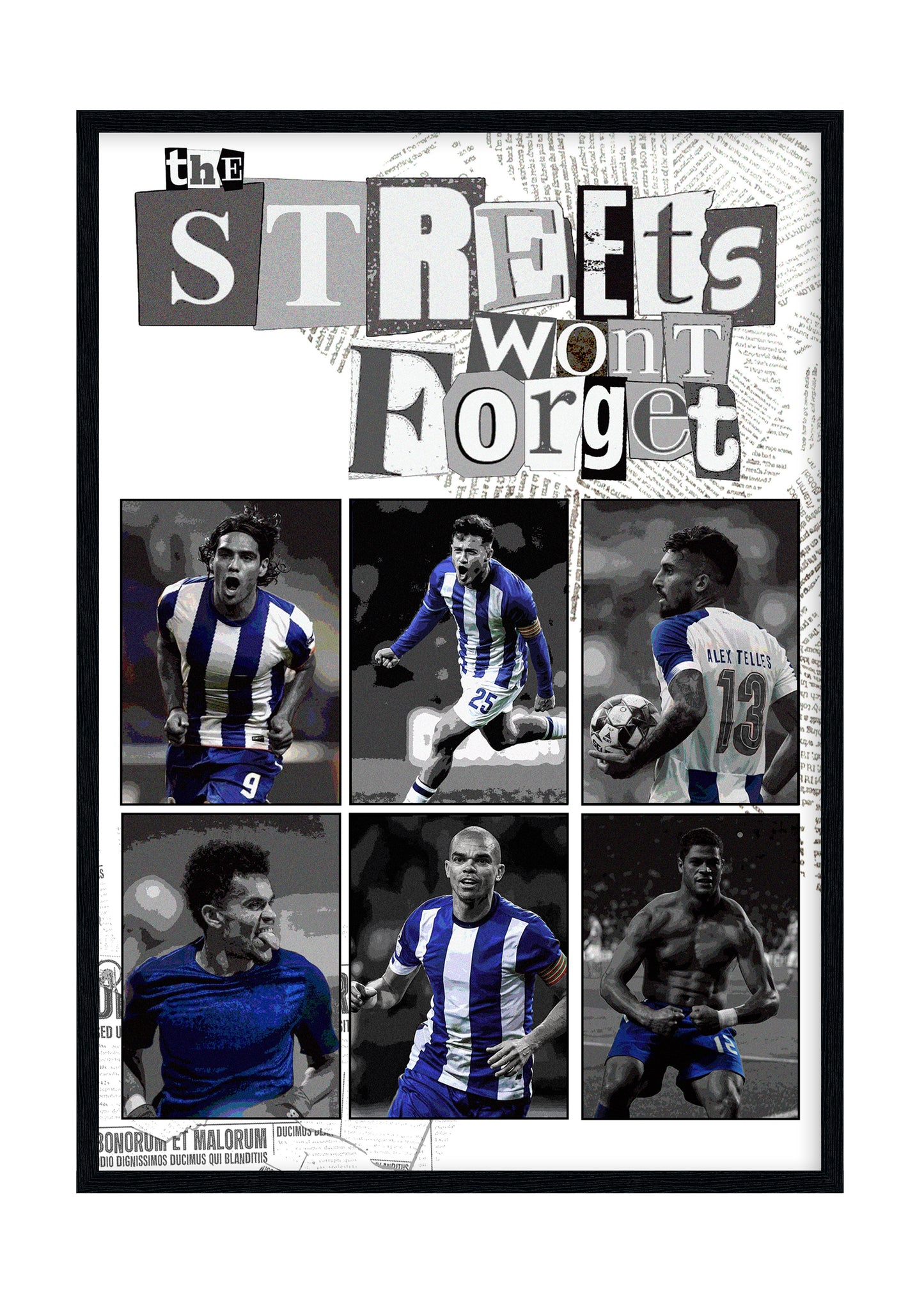 "The streets won't forget" FC Porto