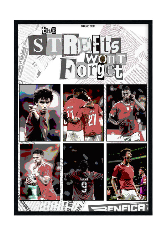 "The streets won´t forget" - SL Benfica