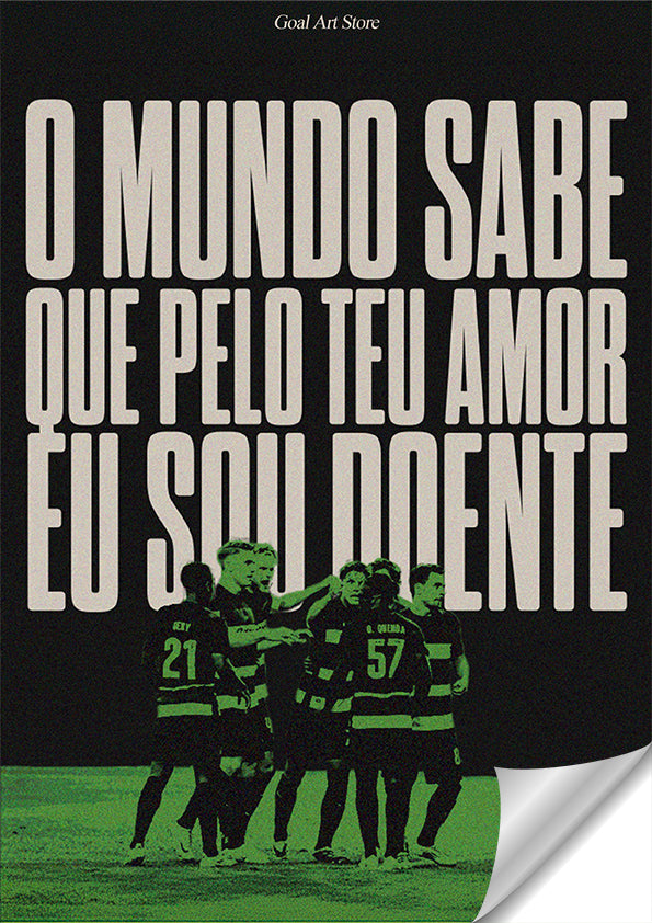 "O mundo sabe que" - Sporting CP