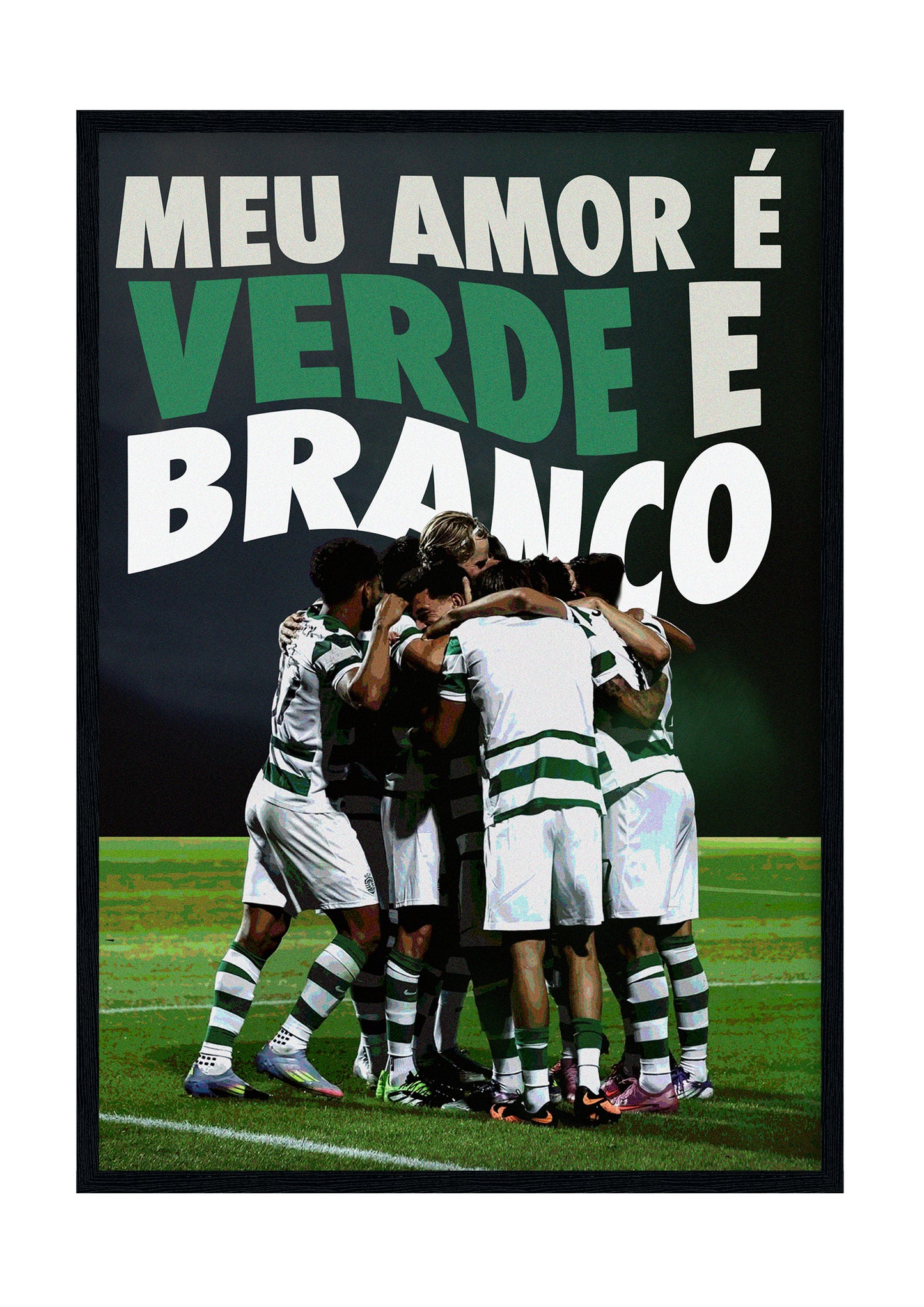 "Meu amor é Verde e Branco"