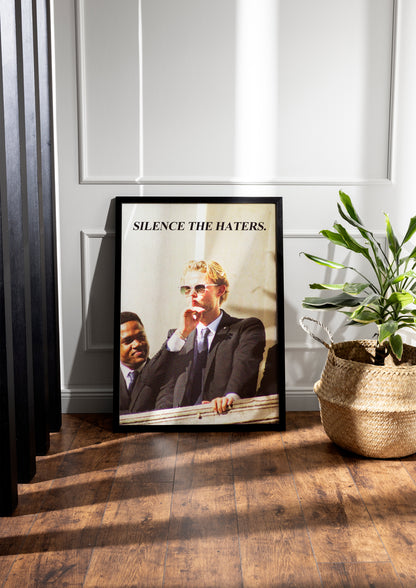 Hjulmand "Silence the Haters"